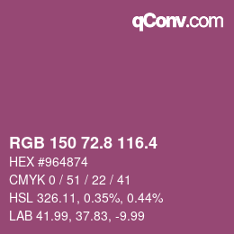カラーコード: RGB 150 72.8 116.4 | qconv.com