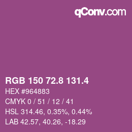 カラーコード: RGB 150 72.8 131.4 | qconv.com