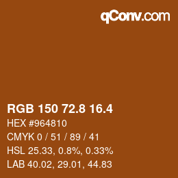 カラーコード: RGB 150 72.8 16.4 | qconv.com
