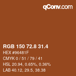 カラーコード: RGB 150 72.8 31.4 | qconv.com