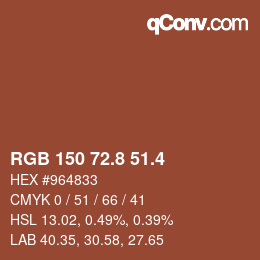 カラーコード: RGB 150 72.8 51.4 | qconv.com
