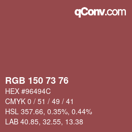 Color code: RGB 150 73 76 | qconv.com