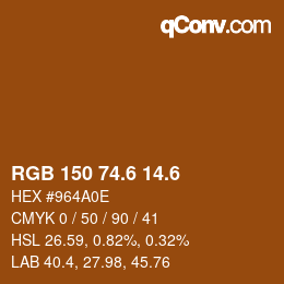 カラーコード: RGB 150 74.6 14.6 | qconv.com