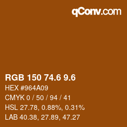 カラーコード: RGB 150 74.6 9.6 | qconv.com