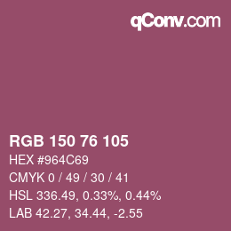Color code: RGB 150 76 105 | qconv.com