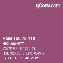 カラーコード: RGB 150 78 119 | qconv.com