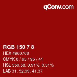 Color code: RGB 150 7 8 | qconv.com