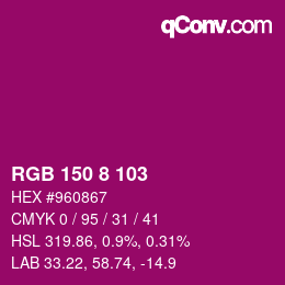 Color code: RGB 150 8 103 | qconv.com