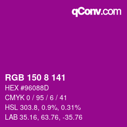 颜色代码: RGB 150 8 141 | qconv.com