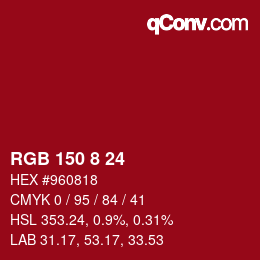 颜色代码: RGB 150 8 24 | qconv.com