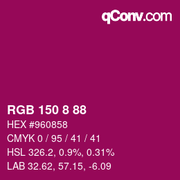 Color code: RGB 150 8 88 | qconv.com