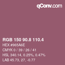 カラーコード: RGB 150 90.8 110.4 | qconv.com