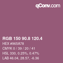 カラーコード: RGB 150 90.8 120.4 | qconv.com
