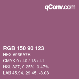 Color code: RGB 150 90 123 | qconv.com