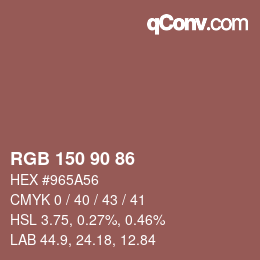 カラーコード: RGB 150 90 86 | qconv.com