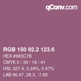 カラーコード: RGB 150 92.2 123.6 | qconv.com