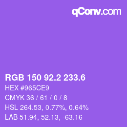 カラーコード: RGB 150 92.2 233.6 | qconv.com