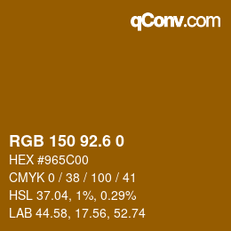 カラーコード: RGB 150 92.6 0 | qconv.com
