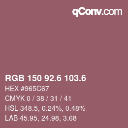 カラーコード: RGB 150 92.6 103.6 | qconv.com