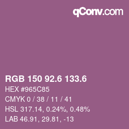 カラーコード: RGB 150 92.6 133.6 | qconv.com