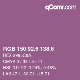 カラーコード: RGB 150 92.6 138.6 | qconv.com