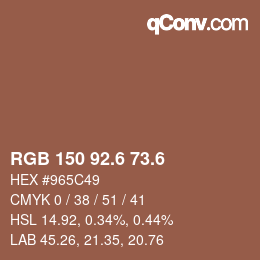 カラーコード: RGB 150 92.6 73.6 | qconv.com