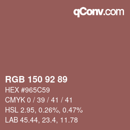 Color code: RGB 150 92 89 | qconv.com