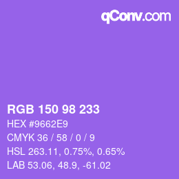 カラーコード: RGB 150 98 233 | qconv.com
