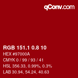 カラーコード: RGB 151.1 0.8 10 | qconv.com