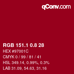 カラーコード: RGB 151.1 0.8 28 | qconv.com