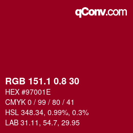 カラーコード: RGB 151.1 0.8 30 | qconv.com