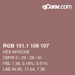 カラーコード: RGB 151.1 108 107 | qconv.com