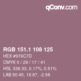 カラーコード: RGB 151.1 108 125 | qconv.com