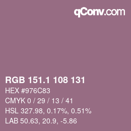 カラーコード: RGB 151.1 108 131 | qconv.com