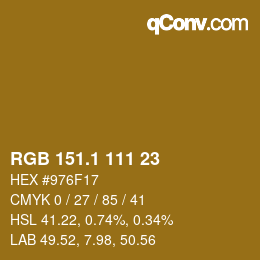 カラーコード: RGB 151.1 111 23 | qconv.com