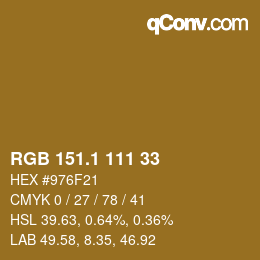 カラーコード: RGB 151.1 111 33 | qconv.com