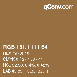 カラーコード: RGB 151.1 111 64 | qconv.com
