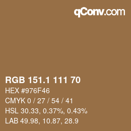 カラーコード: RGB 151.1 111 70 | qconv.com