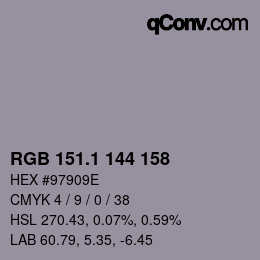 カラーコード: RGB 151.1 144 158 | qconv.com