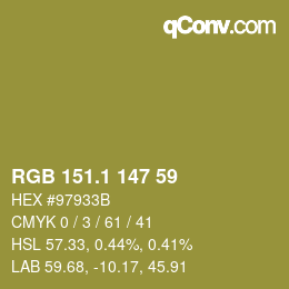 カラーコード: RGB 151.1 147 59 | qconv.com