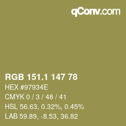 カラーコード: RGB 151.1 147 78 | qconv.com