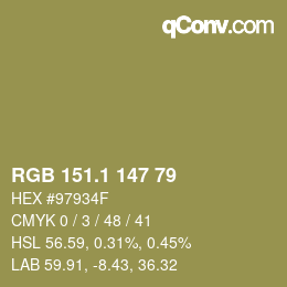 カラーコード: RGB 151.1 147 79 | qconv.com