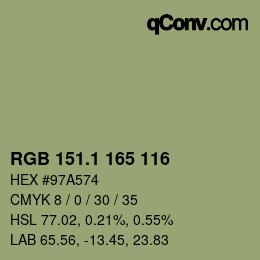 カラーコード: RGB 151.1 165 116 | qconv.com