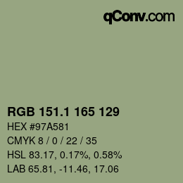 カラーコード: RGB 151.1 165 129 | qconv.com