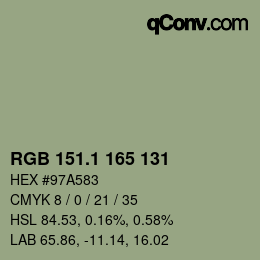 カラーコード: RGB 151.1 165 131 | qconv.com