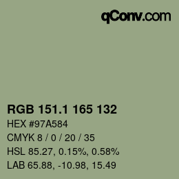 カラーコード: RGB 151.1 165 132 | qconv.com