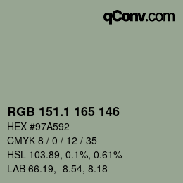 カラーコード: RGB 151.1 165 146 | qconv.com