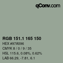 Farbcode: RGB 151.1 165 150 | qconv.com