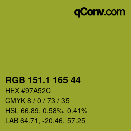 カラーコード: RGB 151.1 165 44 | qconv.com