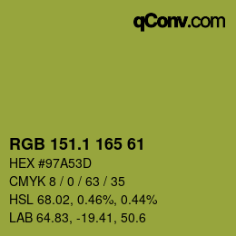 カラーコード: RGB 151.1 165 61 | qconv.com